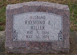 Raymond E. Miller 