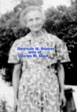 Gertrude May “Gertie” <I>Booher</I> Clark 