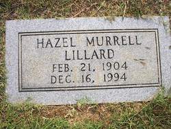 Hazel Elizabeth <I>Murrell</I> Lillard 