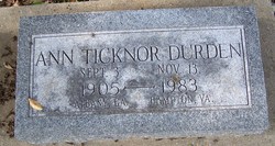 Ann <I>Ticknor</I> Durden 