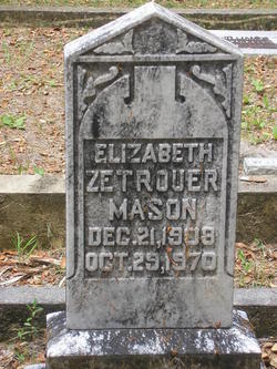 Mary Elizabeth <I>Zetrouer</I> Mason 