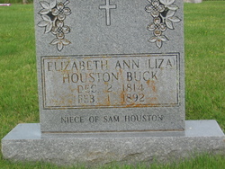 Elizabeth Ann “Eliza” <I>Houston</I> Buck 