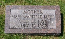 Mary <I>Warfield</I> Mays 