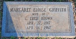 Margaret Eloise <I>Griffith</I> Brown 