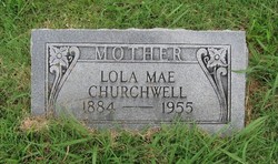 Lola Mae <I>Holley</I> Churchwell 