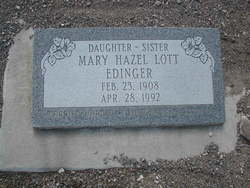 Mary Hazel   Lott <I>Lott</I> Edinger 