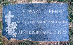 Edward Charles “Ed” Behm 