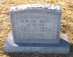 Mary Almeda <I>Rose</I> Morgan 