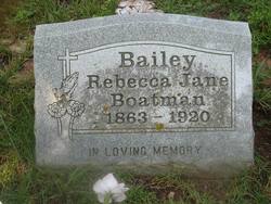 Rebecca Jane <I>Boatman</I> Bailey 