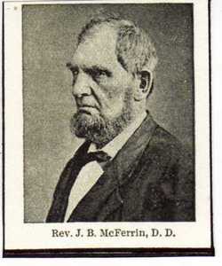 Rev John Berry McFerrin 