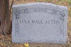 Lula Almedia “Lou” <I>Wade</I> Austin 