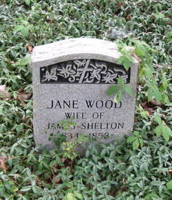 Jane <I>Wood</I> Shelton 
