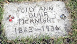 Mary Ann “Polly” <I>Keesee</I> Blair McKnight 