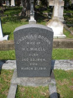 Virginia Gatewood <I>Brown</I> Mikell 