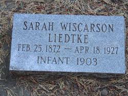 Sarah Martha <I>Wiscarson</I> Liedtke 