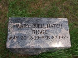 Mary Buell <I>Hatch</I> Riggs 