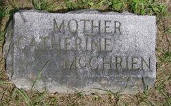 Catherine E. <I>Hickey</I> McChrien 