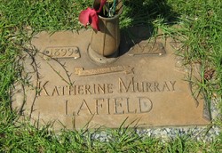 Katherine <I>Murray</I> LaField 