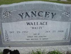 Wallace “Wally” Yancey 