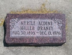 Myrtle Aldine <I>Miller</I> Draney 
