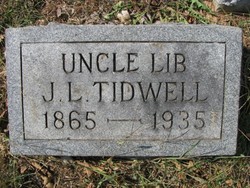 John Liberty “Uncle Lib” Tidwell 