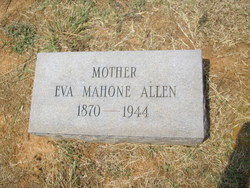 Eva Rowland <I>Mahone</I> Allen 