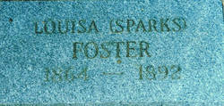 Louisa <I>Sparks</I> Foster 