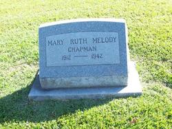 Mary Ruth <I>Chapman</I> Melody 