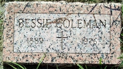 Bessie May <I>Hill</I> Coleman 