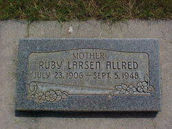 Ruby Elizabeth <I>Larsen</I> Allred 