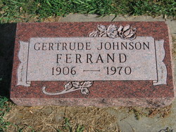 Gertrude <I>Johnson</I> Ferrand 
