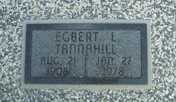 Egbert Lane “Bert” Tannahill 
