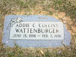 Addie C <I>Collins</I> Wattenburger 