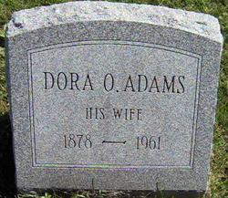 Dora O <I>Oliver</I> Adams 