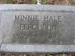 Minnie <I>Hale</I> Ferguson 