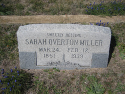 Sarah Overton <I>Oliver</I> Miller 