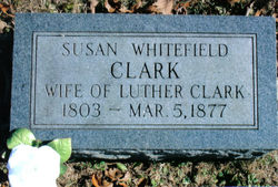 Susan <I>Whitefield</I> Clark 
