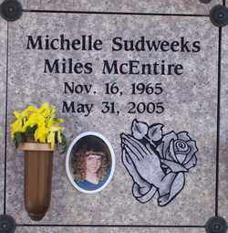 Michelle <I>Sudweeks</I> Miles McEntire 