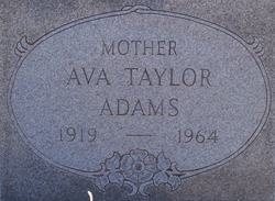 Ava Marie <I>Taylor</I> Adams 