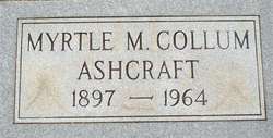 Myrtle M <I>Collum</I> Ashcraft 