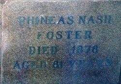Phineas Nash Foster 