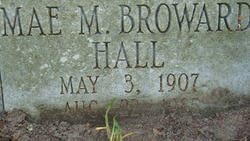 Mae M. <I>Hall</I> Broward 