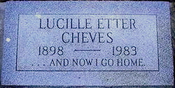 Lucille <I>Etter</I> Cheves 