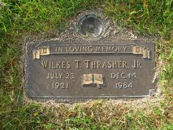 Wilkes T Thrasher Jr.