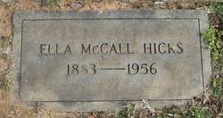 Ella <I>McCall</I> Hicks 
