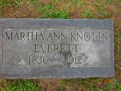 Martha Ann <I>Knotts</I> Everett 