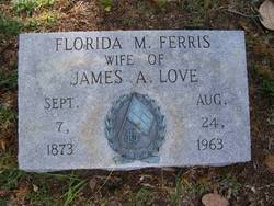 Florida Mae <I>Ferris</I> Love 