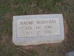Naomi “Oma” <I>Prestridge</I> Mahanay 