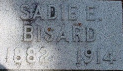 Sarah E “Sadie” <I>Miller</I> Bisard 