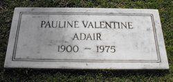 Pauline <I>Valentine</I> Adair 